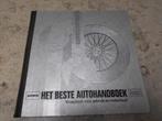 Het beste autohandboek, Boeken, Ophalen of Verzenden, Zo goed als nieuw