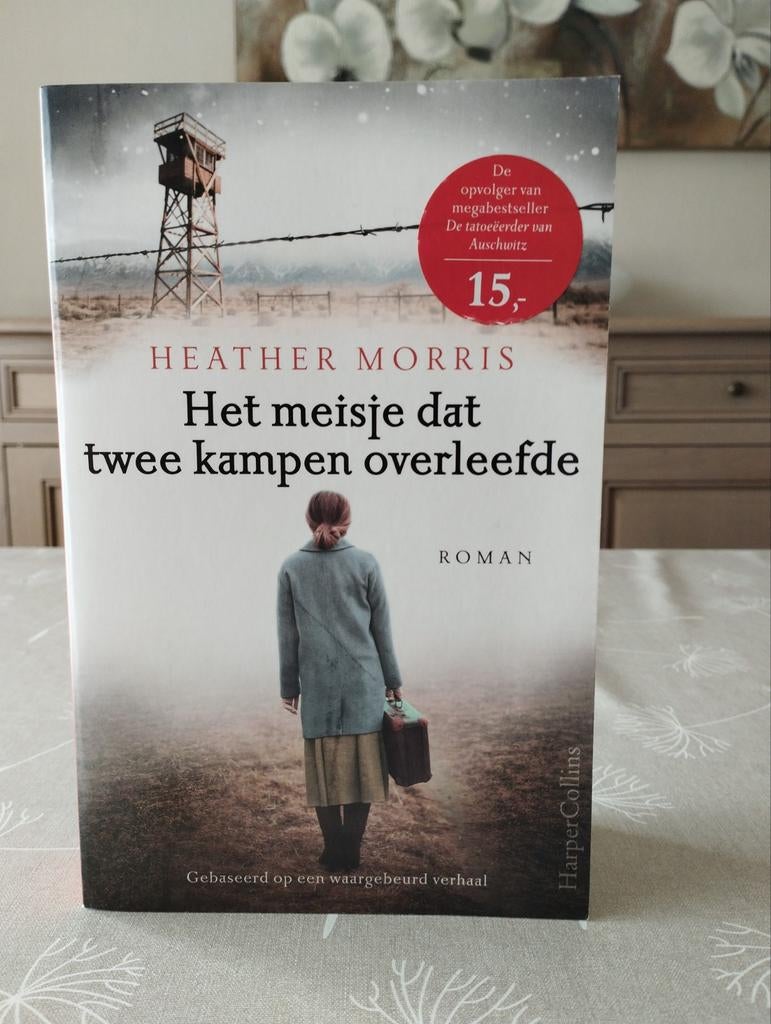 Heather Morris - Het meisje dat twee kampen overleefde, Boeken, Literatuur, Ophalen