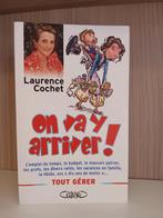 Livre : On va y arriver de Laurence Cochet, Ophalen of Verzenden, Gelezen, Laurence Cochet