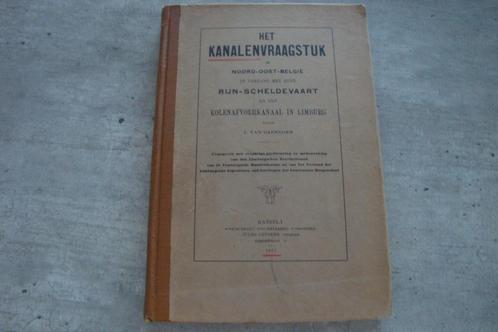 HET KANALENVRAAGSTUK IN NOORD-OOST-BELGIË, Boeken, Geschiedenis | Stad en Regio, Gelezen, Ophalen of Verzenden