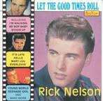 Let the good times roll van Rick Nelson, Verzenden, 1960 tot 1980