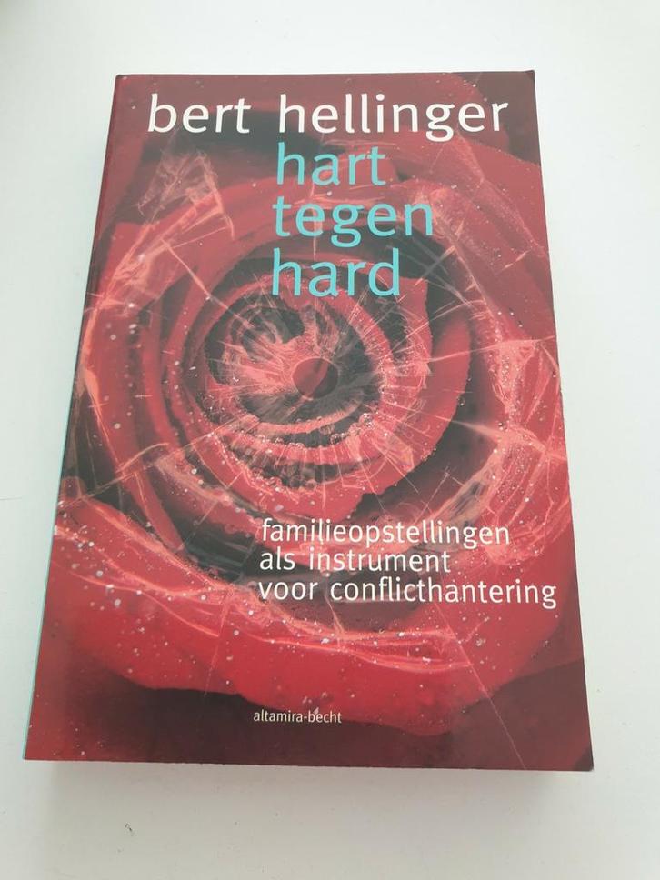 Bert Hellinger - Hart tegen hard.  FAMILIEOPSTELLINGEN ALS.., Boeken, Psychologie, Zo goed als nieuw, Ophalen of Verzenden