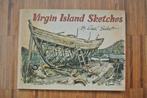 Roger Burnett: Virgin Island Sketches, gesigneerd, Antiek en Kunst, Ophalen of Verzenden