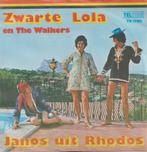 Zwarte Lola en The Walkers – Janos uit Rhodos – Single, Cd's en Dvd's, Nederlandstalig, Gebruikt, Ophalen of Verzenden, 7 inch