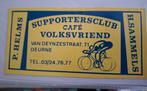 F: sticker café Volksvriend Deurne wielrennen H. Sammels, Verzamelen, Ophalen of Verzenden, Zo goed als nieuw, Bedrijf of Vereniging