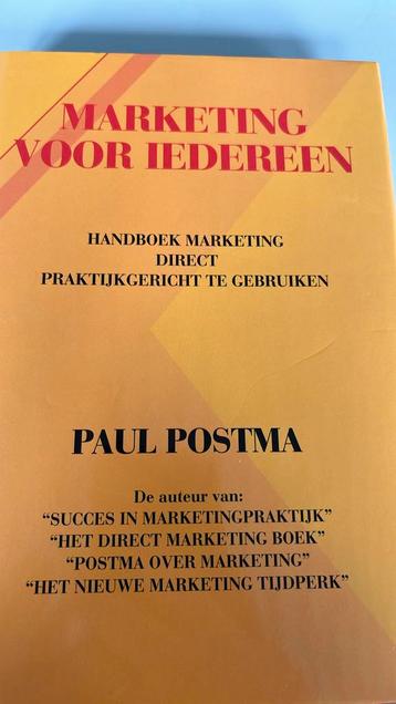 Marketing voor iedereen - Paul Postma