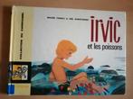 Collection du Carrousel : Irvic et les Poissons E.O.1968, Une BD, Enlèvement ou Envoi