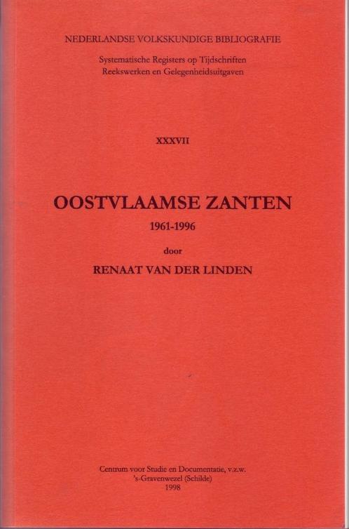 OOSTVLAAMSE ZANTEN Volkskunde Folklore Bibliografie, Boeken, Geschiedenis | Stad en Regio, Zo goed als nieuw, Ophalen of Verzenden