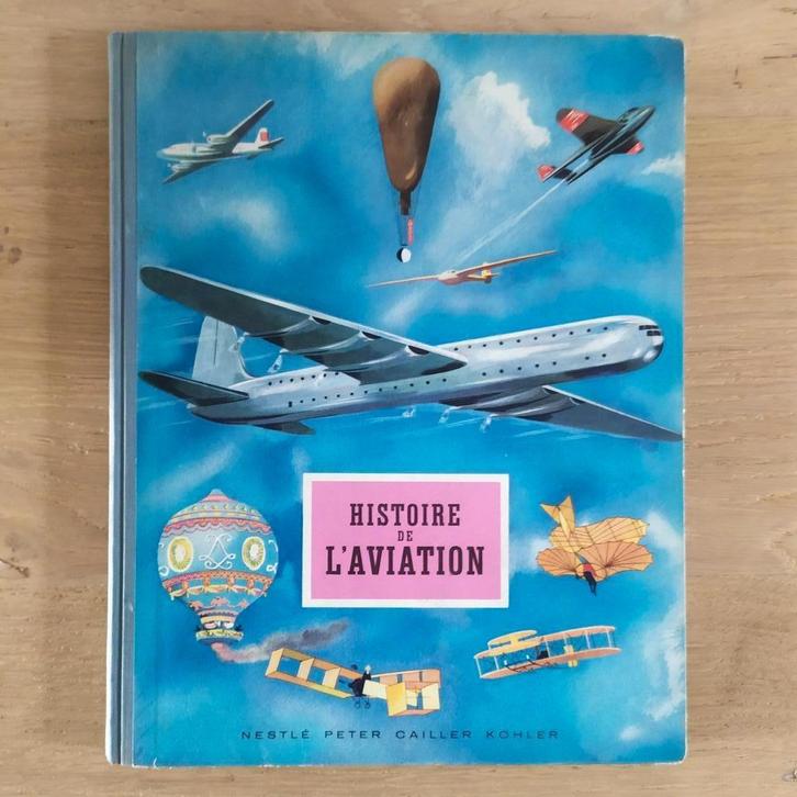 Histoire de l'aviation chromos Nestlé complet 1948, Livres, Livres d'images & Albums d'images, Utilisé, Album d'images, Enlèvement ou Envoi