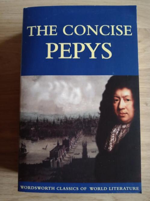 Samuel Pepys - Le concis - Français, Livres, Histoire mondiale, Comme neuf, Europe, 17e et 18e siècles, Enlèvement ou Envoi