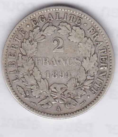 Franse munt: 2 frank 1894 A - zilver, Postzegels en Munten, Munten | Europa | Niet-Euromunten, Losse munt, Frankrijk, Zilver, Ophalen of Verzenden
