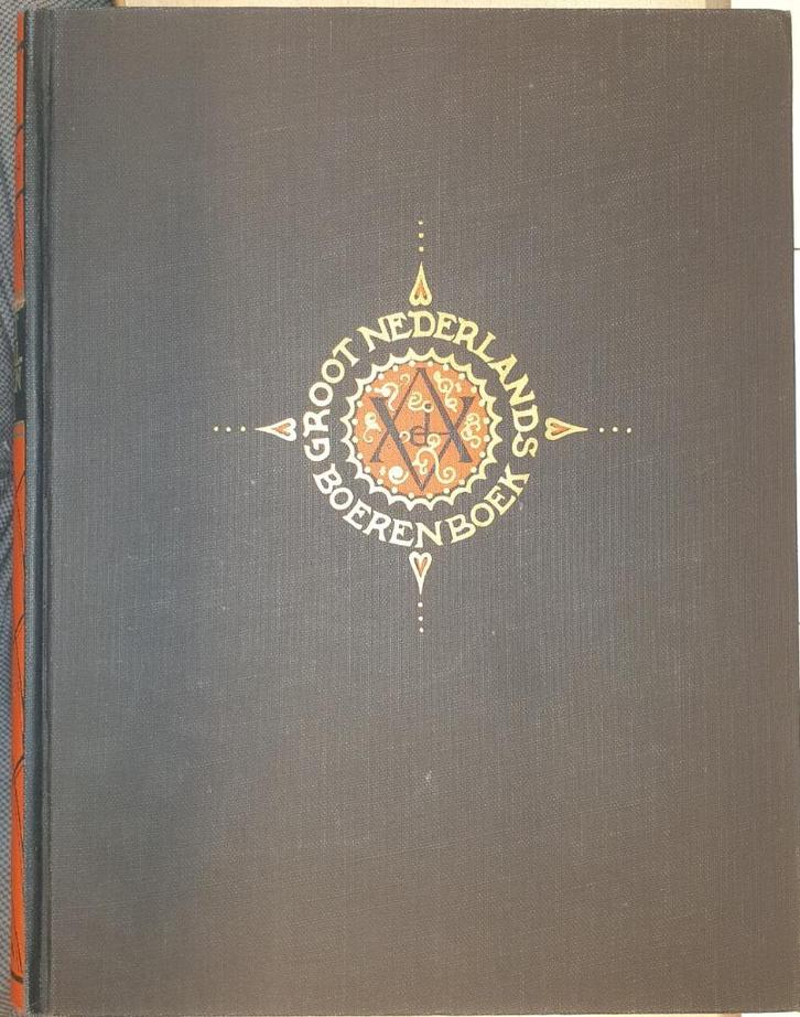 Groot Nederlands Boerenboek., Boeken, Geschiedenis | Nationaal, Zo goed als nieuw, 20e eeuw of later, Ophalen of Verzenden