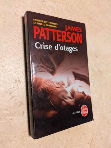 Crise d'otages (James Patterson)., Enlèvement ou Envoi, James Patterson, Comme neuf, Amérique