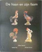 De haan en zijn faam / Gilbert Seresia / Stefaan Top, Boeken, Kunst en Cultuur | Beeldend, Ophalen of Verzenden, Zo goed als nieuw