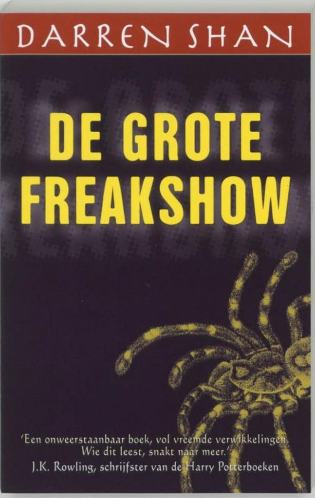 DE GROTE FREAKSHOW - Darren Shan, Boeken, Kinderboeken | Jeugd | 10 tot 12 jaar, Zo goed als nieuw, Ophalen of Verzenden
