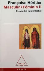 Masculin/ féminin T2 : dissoudre la hiérarchie : F. Héritier, Boeken, Filosofie, Ophalen of Verzenden, Gelezen, Overige onderwerpen