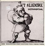 Vinyl, LP   -   't Kliekske – 't Kliekske Instrumentaal, Cd's en Dvd's, Ophalen of Verzenden, Overige formaten