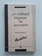 Een Luikse militant herinnert zich - Deel I, Boeken, André Dans, Ophalen of Verzenden, 20e eeuw of later, Gelezen