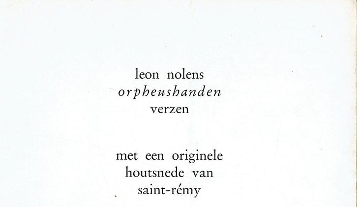 Leon Nolens. Orpheushanden Verzen. genummerd boek. zeldzaam, Antiek en Kunst, Antiek | Boeken en Manuscripten, Ophalen of Verzenden