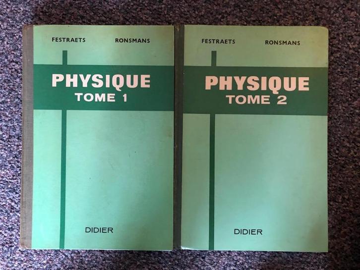 Physique, Tomes 1 et 2, Festraets et Ronsmans, Didier, 1967, Livres, Livres d'étude & Cours, Envoi