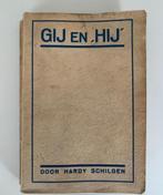 Gij en 'Hij' door Hardy Schilgen, 1934, Antiek en Kunst, Ophalen of Verzenden