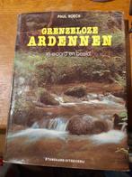 boek grenzeloze ardennen  in woord en beeld, Utilisé, Enlèvement ou Envoi