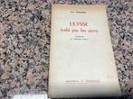 ULYSSE trahi par les siens. Paul Rassinier, Ophalen of Verzenden, 20e eeuw of later, Gelezen