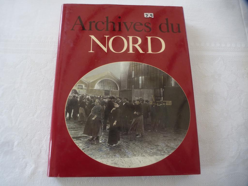 Archives du Nord * Frans-Vlaanderen (Fr), X, Ophalen of Verzenden, 20e eeuw of later, Gelezen