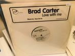 Brad Carter : love with me, Cd's en Dvd's, Vinyl | Dance en House, Ophalen of Verzenden