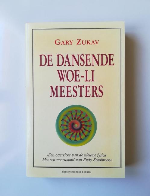 De dansende Woe-Li meesters (Gary Zukav), Livres, Science, Enlèvement ou Envoi