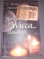 Het Groot WICCA Handboek, Ball, Johnstone, heksen, Boeken, Esoterie en Spiritualiteit, Nieuw, Ball, Johnstone, Instructieboek