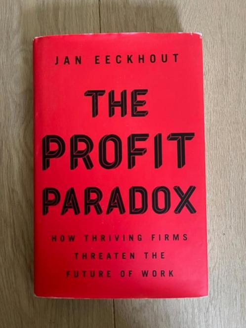 The profit paradox - Jan Eeckhout ENGELSTALIG, Livres, Livres Autre, Utilisé, Enlèvement