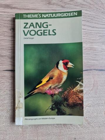 Boek : zangvogels / detlef Singer  / thieme's natuurgidsen