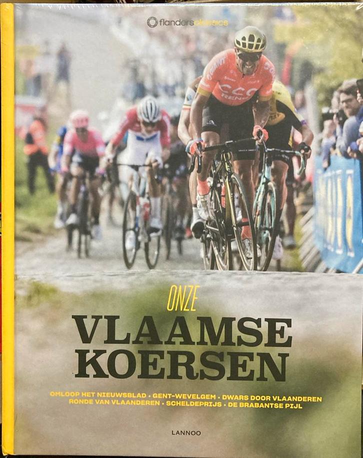 Flanders Classics - Onze Vlaamse koersen, Livres, Livres de sport, Neuf, Enlèvement ou Envoi