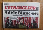 TARDI - L'ETRANGLEUR # 1 - Adèle Blanc-Sec, Boeken, Stripverhalen, Ophalen of Verzenden, Zo goed als nieuw, TARDI