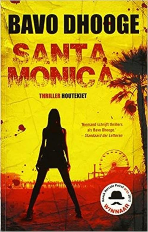 Santa Monica  Bavo Dhooge, Livres, Thrillers, Neuf, Pays-Bas, Enlèvement ou Envoi