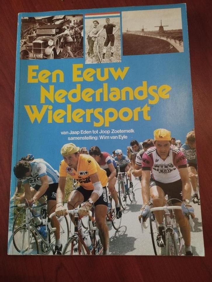 boek "Een Eeuw Nederlandse Wielersport", Collections, Articles de Sport & Football, Comme neuf, Livre ou Revue, Enlèvement ou Envoi