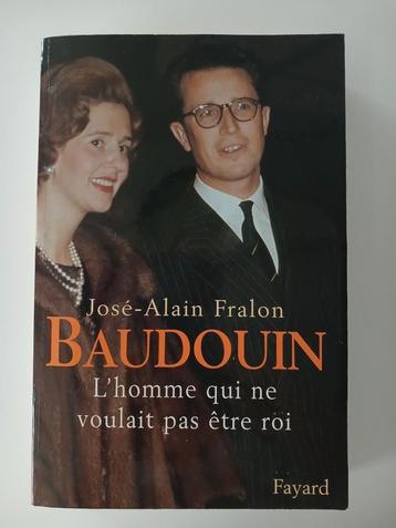 Boudewijn, de man die geen koning wilde zijn - J.-A. Fralon beschikbaar voor biedingen