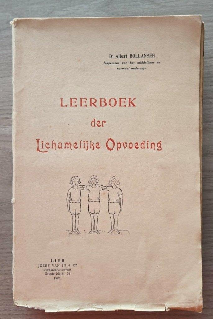 Leerboek der Lichamelijke Opvoeding 1925, Livres, Livres d'étude & Cours, Utilisé, Enlèvement ou Envoi