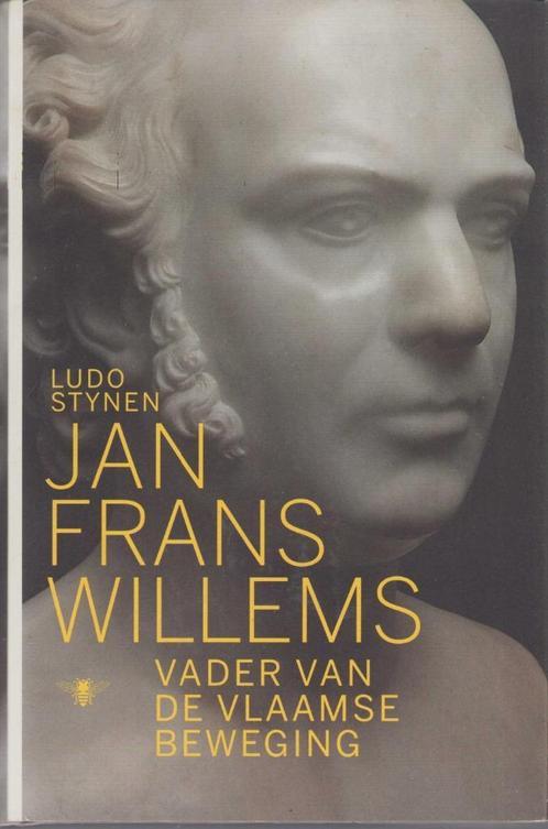 Jan Frans Willems. Vader van de Vlaamse Beweging - L. Stynen, Boeken, Geschiedenis | Nationaal, Gelezen, 19e eeuw, Ophalen of Verzenden