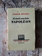 Il était une fois Napoléon de Joseph  Delteil, Utilisé, Enlèvement ou Envoi