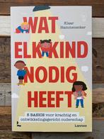 Wat elk kind nodig heeft van Klaar Hammenecker, Ophalen, Nieuw