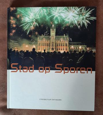 Boek: Stad op sporen  Stadsbestuur Sint-Niklaas beschikbaar voor biedingen