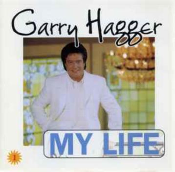 CD- Garry Hagger – My Life - OPRUIM-AC