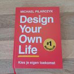 Michael Pilarczyk - Design Your Own Life, Boeken, Ophalen of Verzenden, Zo goed als nieuw, Michael Pilarczyk