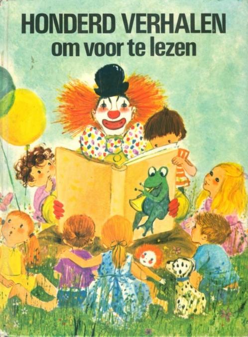 Honderd verhalen om voor te lezen, Boeken, Kinderboeken | Jeugd | onder 10 jaar, Zo goed als nieuw, Sprookjes, Ophalen of Verzenden