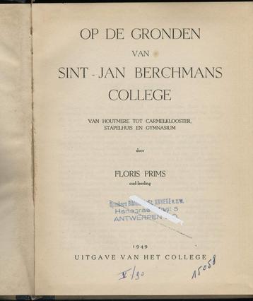 Floris Prims: Op de gronden van het Sint Jan Berchmanscolleg, Enlèvement ou Envoi, Utilisé