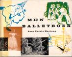 (b299) Mijn balletboek,  Corrie Hartong, Verzenden, Gelezen