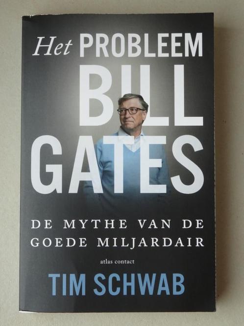Het probleem Bill Gates - Tim Schwab NIEUW, Boeken, Economie, Management en Marketing, Nieuw, Ophalen of Verzenden