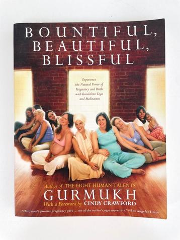 Bountiful, beautiful, blissful, Gurmukh - enkel even hier  beschikbaar voor biedingen